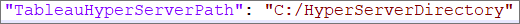 Tableau Hyper Server path configuration 