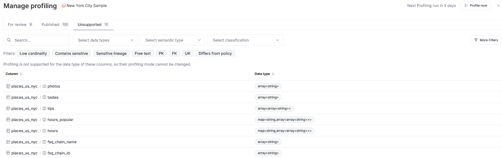 The Unsupported tab in the manage profiling grid